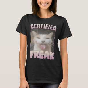 Gecertificeerde Freak Funny Cat Meme T-shirt