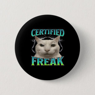 Gecertificeerde Freak Funny Cat Meme Vervloekt Gek Ronde Button 5,7 Cm