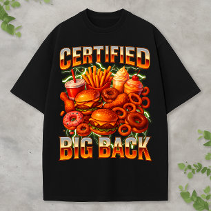 Gecertificeerde Grote Achterkant Bootleg Grappige T-shirt