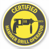 Gecertificeerde Hammer Drill Operator Sticker (Voorkant)