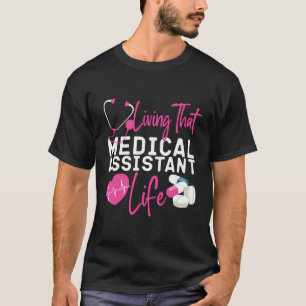 Gecertificeerde medische assistent Life CMA T-shirt