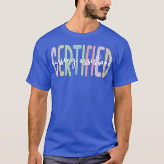 Gecertificeerde Nursing Assistant CNA-waardestijgi T-shirt
