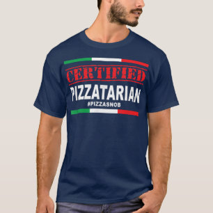 Gecertificeerde Pizzatarian Pizza Snob Lover Slice T-shirt