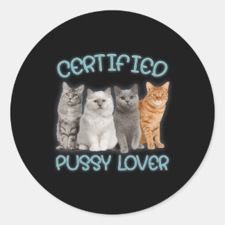 Gecertificeerde Poesje liefhebber Ongepaste Insche Ronde Sticker