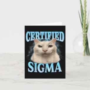 Gecertificeerde Sigma Grappige Kat Meme Humoristis Kaart