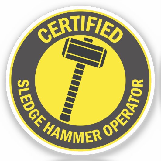 Gecertificeerde Sledge Hammer Operator Sticker (Voorkant)
