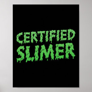 Gecertificeerde Slimer Halloween Slime-tekst Poster