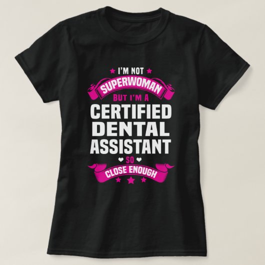 Gecertificeerde tandassistent t-shirt (Design voorkant)
