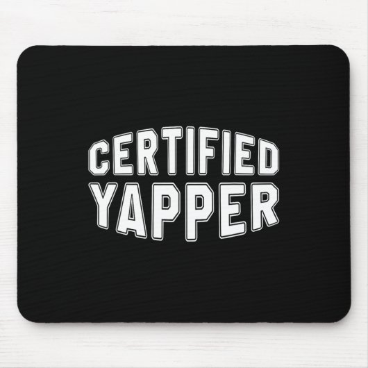 Gecertificeerde Yapper Funny Professional Yapper Muismat (Voorkant)