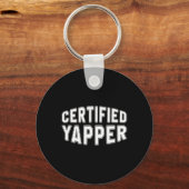 Gecertificeerde Yapper Funny Professional Yapper Sleutelhanger (Voorkant)