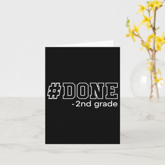 Gedaan 2e klas Afstuderen geschenken 2e klas 2e g Kaart (Gele Bloem)