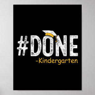 Gedaan Kleuterschool Afstuderen 2025 Geschenken Do Poster