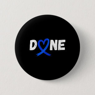 Gedaan laatste dag van bestraling Chemo Colon Canc Ronde Button 5,7 Cm