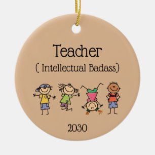 Gedateerde leraar en Intellectueel Badass Quote Keramisch Ornament