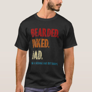 Gedekte vader als een normale vader, maar Badas T-shirt