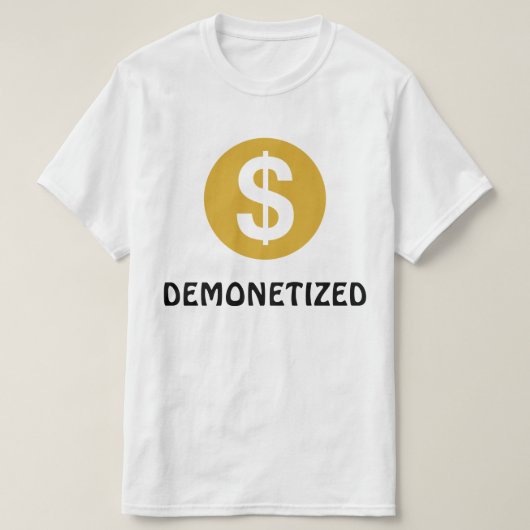 GEDEMONETISEERD T-shirt (Design voorkant)