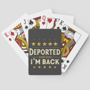 Gedeporteerd en nu ben ik terug Mexicaanse immigra Pokerkaarten