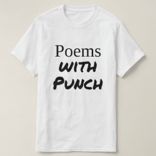 "Gedichten met Punch" Waarde T-Shirt