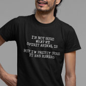 Gedistilleerd dier heeft rabiës Humor T-shirt