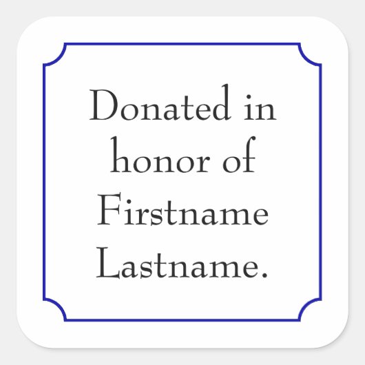 gedoneerd ter ere van Sjabloon Vierkante Sticker (Voorkant)