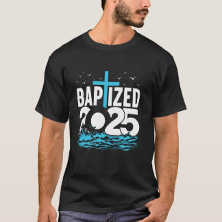 Gedood 2025 T-shirt Christelijke Waterdoop Kerk