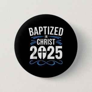 Gedoopt in Christus 2025 Katholieke doop Jezus God Ronde Button 5,7 Cm