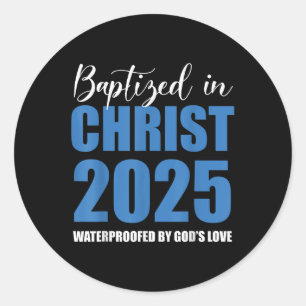 Gedoopt in Christus 2025 Katholieke doop Jezus God Ronde Sticker