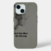 Gedraag je als Mannen, wees sterk Case-Mate iPhone Case (Achterkant)