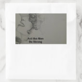 Gedraag je als Mannen, wees sterk Rechthoekige Sticker (Tas)