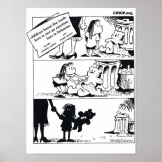 Gedrag is de Waarheid 12 x 16 Poster