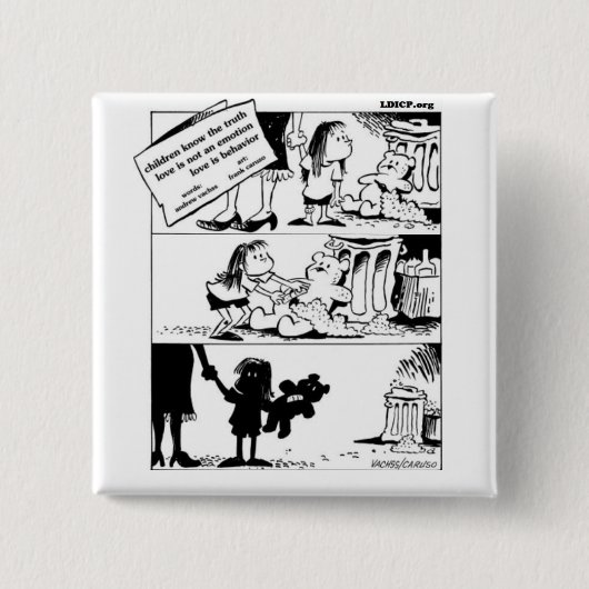 Gedrag is de waarheidsplek Button (Voorkant)