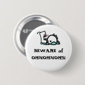 GEDRAG VAN OMNOMEN! RONDE BUTTON 5,7 CM (Voorkant /achterkant)