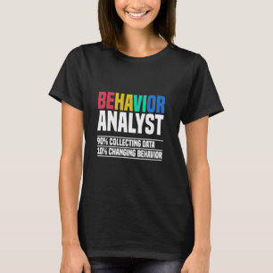 Gedragsanalist De analist van mijn ABC T-shirt