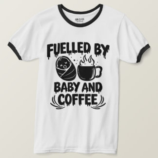 Gedreven door Baby en Koffie Papa T-shirt