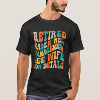 Gedrukt onder nieuw beheer Zie vrouw voor meer inf T-shirt