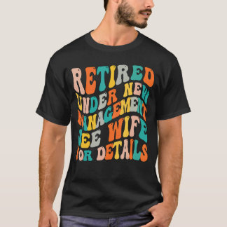 Gedrukt onder nieuw beheer Zie vrouw voor meer inf T-shirt