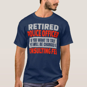 Gedrukte politieagent Fungerend Pensioenpartij T-shirt