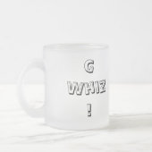 Gee tasse de café de Whiz (Gauche)