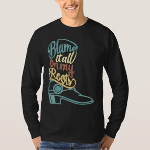 Geef alle schuld aan mijn wortels Western Country T-shirt
