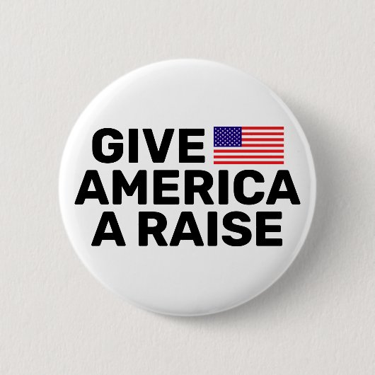 Geef Amerika een Raise™-Button Ronde Button 5,7 Cm (Voorkant)
