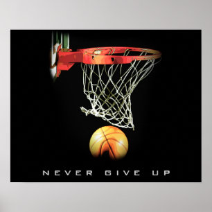 Geef Basketball Motivatie Poster nooit op