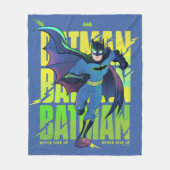 Geef Batman nooit op met grafisch programma Fleece Deken (Voorkant)