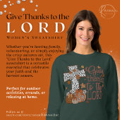 "Geef Bedankt aan de Heer" Vrouwen Sweatshirt