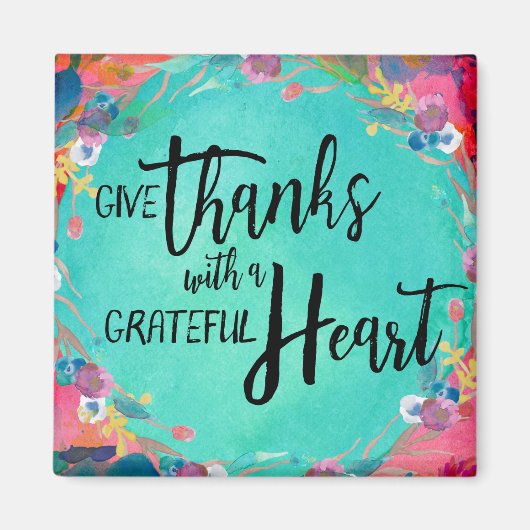 Geef Bedankt met een Grateful Heart Magnet Magneet (Voorkant)