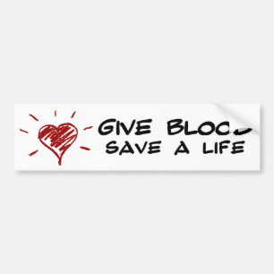 Geef bloed om een leven te redden bumpersticker