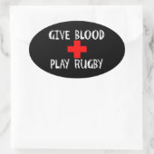 Geef bloed, Play Rugby Ovale Sticker (Tas)