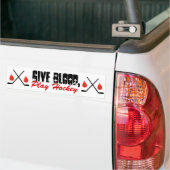 Geef bloed, speel hockey bumpersticker (Op Truck)