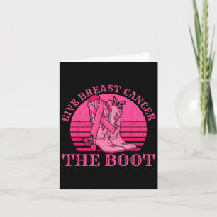 Geef borstkanker de Boot Cowgirl Cancer Awarene Kaart