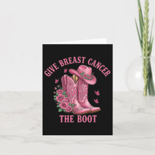 Geef borstkanker de Boot Cowgirl Cancer Awarene Kaart