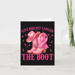 Geef borstkanker de Boot Cowgirl Cancer Awarene Kaart